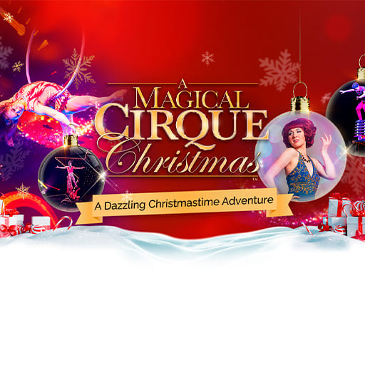A Magical Cirque Christmas Los Angeles Tickets