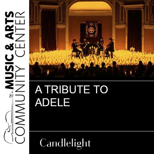 Candlelight: A Tribute to Adele concerts in Los Angeles.