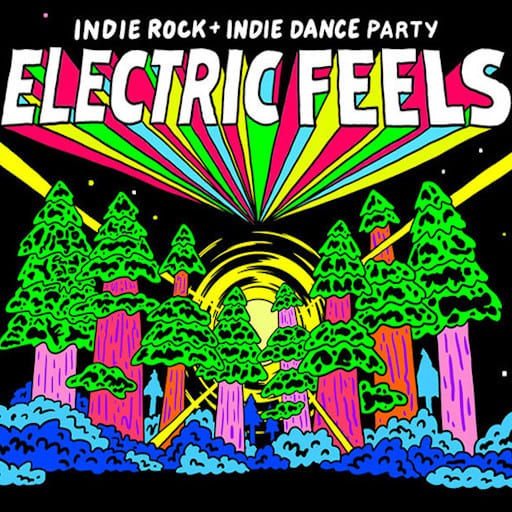 Electric Feels concerts in Los Angeles.