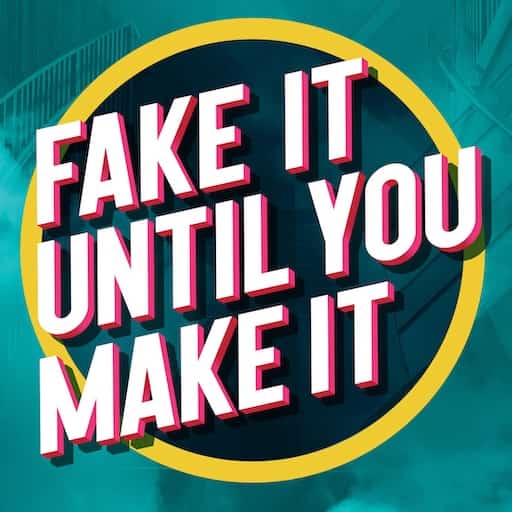 Fake It Until You Make It Los Angeles Tickets