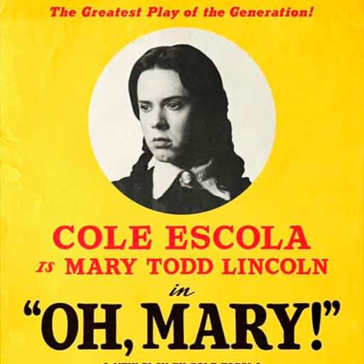 Oh, Mary! Los Angeles Tickets