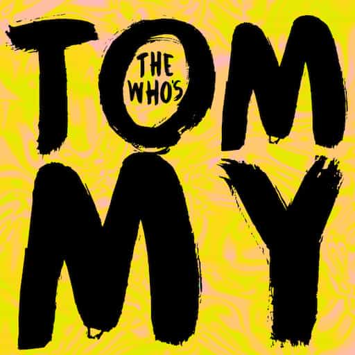 The Who's Tommy Los Angeles Tickets